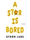 Cover image for A Star Is Bored